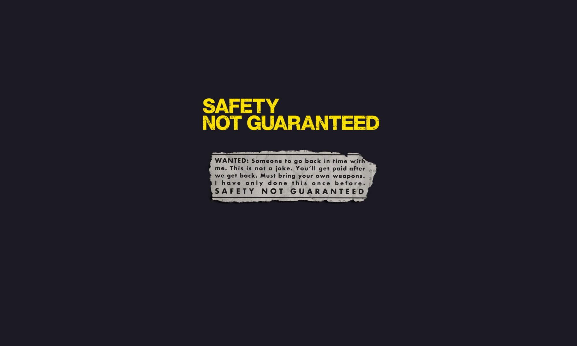 Safety Not Guaranteed